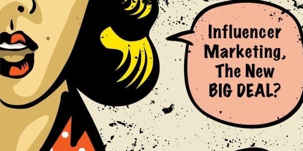 Influencer marketing - Xu hướng của thời đại mới