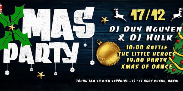 X MAS PARTY - Sự kiện chào đón Noel cực hot tại Hà Nội