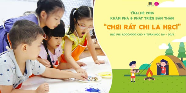 Sôi động cùng TRẠI HÈ 2018 DÀNH CHO CÁC BÉ do IME English School tổ chức