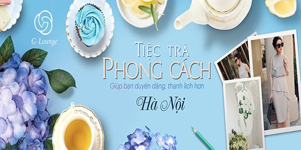 Sự kiện: Tiệc trà phong cách