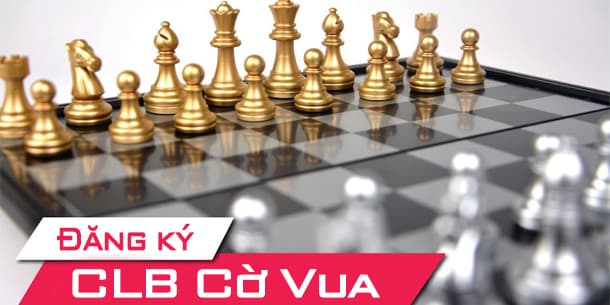 Cơ hội tham gia CLB CỜ VUA tại Hà Nội