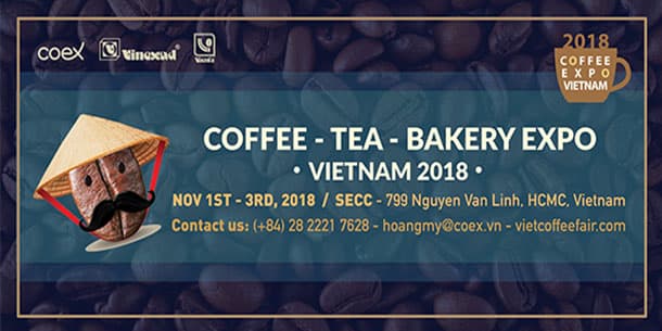 Triển Lãm Quốc Tế Cà Phê Tại Việt Nam 2018