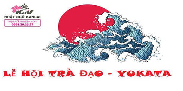 Lễ hội trà đạo - Yukata