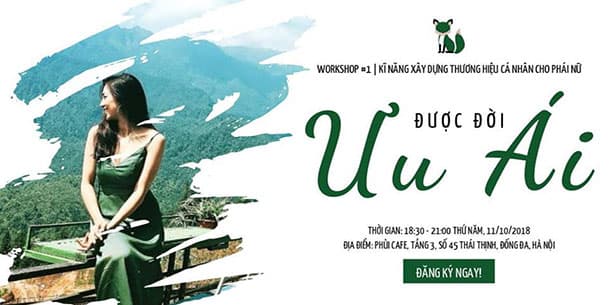 Workshop: Con gái - làm sao để đời ưu ái
