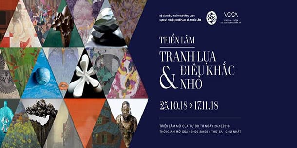 Triển Lãm Tranh Lụa Và Điêu Khắc Nhỏ 2018 