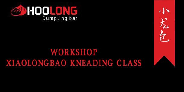 WORKSHOP XIAOLONGBAO KNEADING CLASSES 