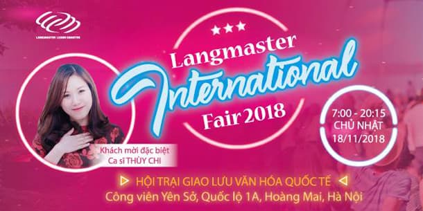 Hội trại giao lưu văn hóa quốc tế - Langmaster International Fair 2018