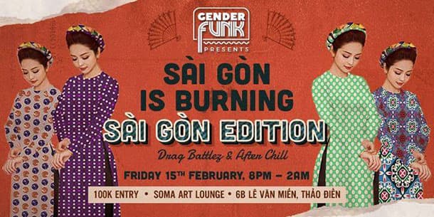 Saigon is Burning: Sài Gòn Edition