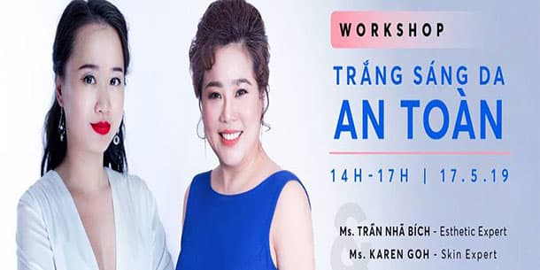 Workshop " Trắng sáng da an toàn "