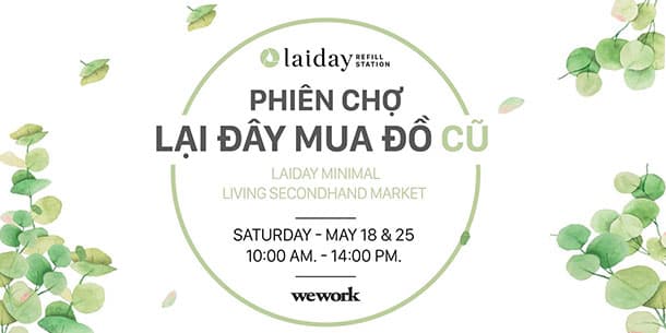 Phiên chợ LẠI ĐÂY MUA ĐỒ CŨ - Laiday Minimal Living Market