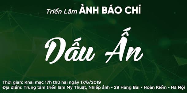 Triển Lãm Ảnh Báo Chí Dấu Ấn 2019