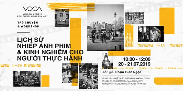 Sự Kiện "Lịch Sử Nhiếp Ảnh Phim Và Kinh Nghiệm Cho Người Thực Hành" 2019 