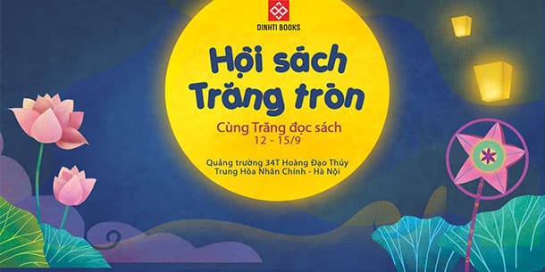 Hội Sách Trăng Tròn - Cùng Trăng Đọc Sách 2019 