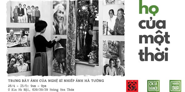 Trưng bày ảnh của nghệ sĩ nhiếp ảnh Hà Tường - HỌ CỦA MỘT THỜI