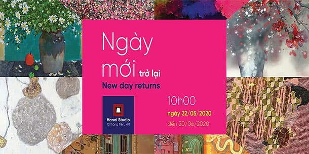 Triển lãm tranh: Ngày mới trở lại