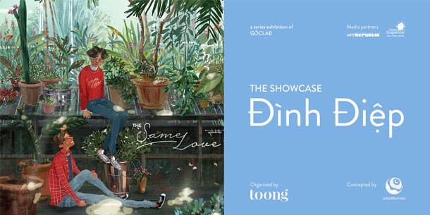 Triển Lãm Nghệ Thuật Showcase: Đình Điệp – The Same Love 2020 