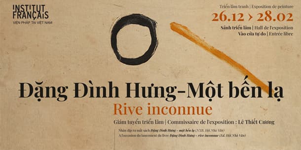 Triển lãm tranh: Đặng Đình Hưng - Một bến lạ