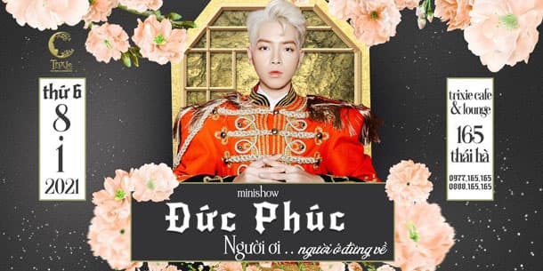 Minishow Đức Phúc tại Hà Nội ngày 08-01-2021
