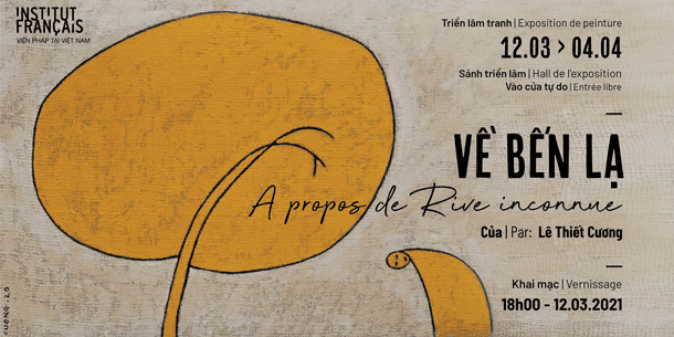 Triển lãm tranh: Về Bến Lạ