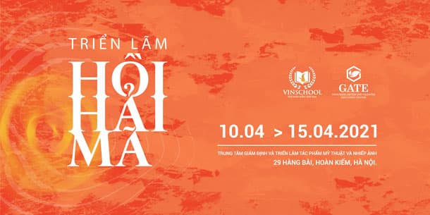 Triển lãm “HỒI HẢI MÃ”