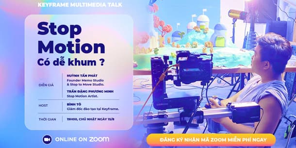 Sự kiện online miễn phí - Keyframe Multimedia Talk - Làm Stopmotion có dễ không?