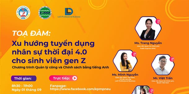 Tọa đàm online chủ đề Xu hướng tuyển dụng nhân sự thời 4.0 cho sinh viên gen Z