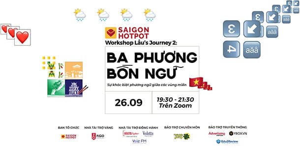 Workshop Trực Tuyến Về Văn Hóa Ngôn Ngữ Người Việt "Ba Phương Bốn Ngữ" 