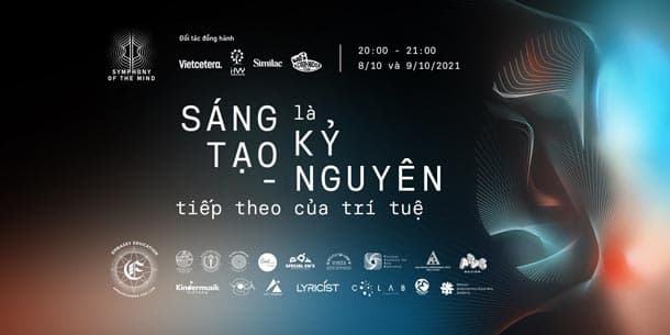 Symphony Of The Mind 2021 - Giáo Dục Sáng Tạo - Kỷ Nguyên Tiếp Theo Của Trí Tuệ