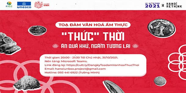 Tọa đàm văn hóa ẩm thực: “THỨC” THỜI - ĂN QUÁ KHỨ, NGẪM TƯƠNG LAI