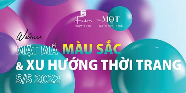 Webinar Mật mã màu sắc và xu hướng thời trang Xuân Hè 2022