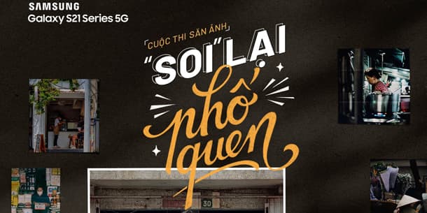 Cuộc thi săn ảnh - Soi Lại Phố Quen - Feel nhịp phố phường và Zoom gần cảm xúc