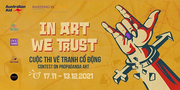In ART we TRUST | Cuộc thi vẽ Tranh Cổ Động
