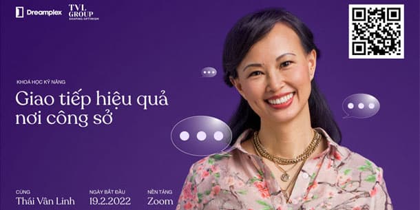 Khóa học kỹ năng - Giao tiếp hiệu quả nơi công sở cùng Thái Vân Linh
