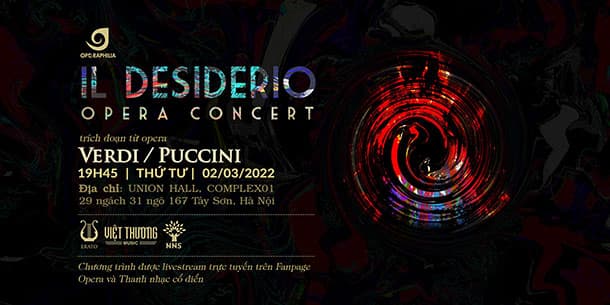 Hòa nhạc OPERAPHILIA CONCERT: IL DESIDERIO