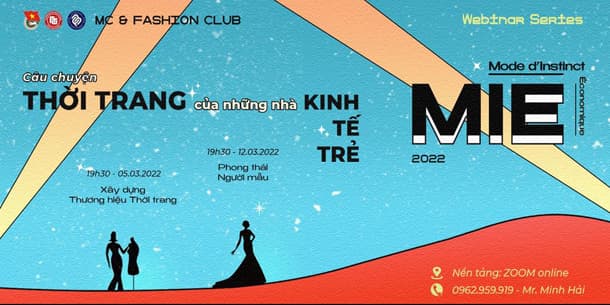 Webinar: MIE - Câu chuyện thời trang của những nhà Kinh tế trẻ