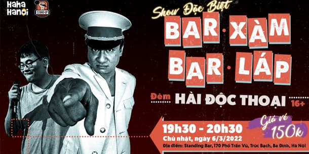 Show đặc biệt - Hài độc thoại - Bar Xàm Bar Láp