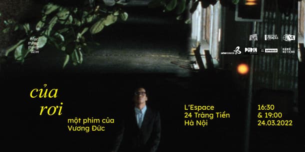 Chiếu phim điện ảnh miễn phí - CỦA RƠI - Một phim của Vương Đức
