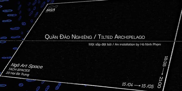 Triển Lãm Quần Đảo Nghiêng