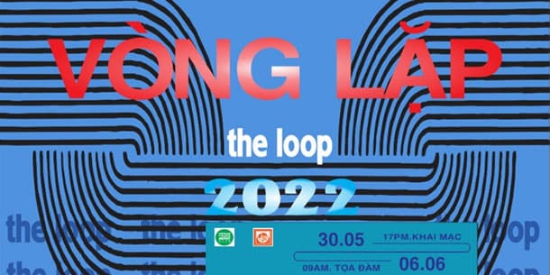  Triển Lãm Nghệ Thuật "Vòng Lặp" Hội Mỹ Thuật Việt Nam 2022 