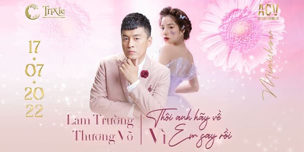 Minishow Lam Trường và Thương Võ - Thôi Anh Hãy Về Vì Em Say Rồi - Ngày 17.07.2022 