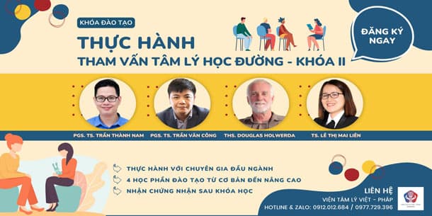 Khóa học thực hành tham vấn tâm lý học đường với giảng viên là các Giáo sư-Tiến sĩ và Chuyên gia tâm lý học