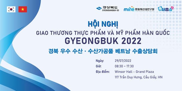Hội nghị Giao thương Thực phẩm và Mỹ phẩm Gyeongbuk 2022
