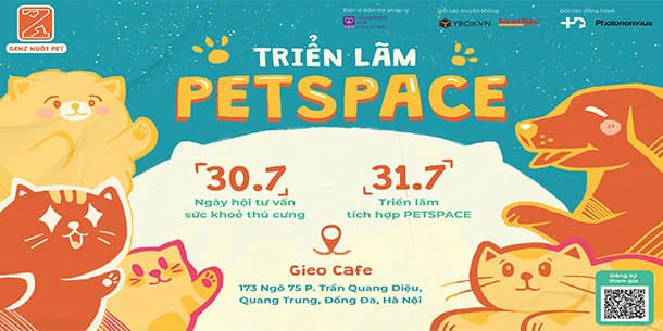 Triển Lãm PETspace Dành Cho Người Yêu Thú Cưng 2022 