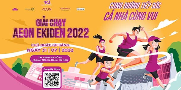 Giải chạy AEON Ekiden - CUNG ĐƯỜNG TIẾP SỨC, CẢ NHÀ CÙNG VUI