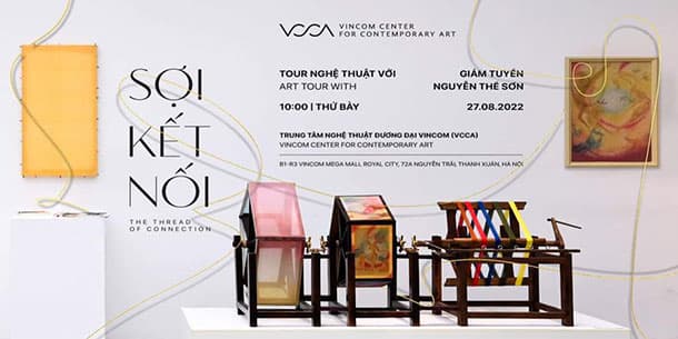 Tour nghệ thuật triển lãm sợi kết nối