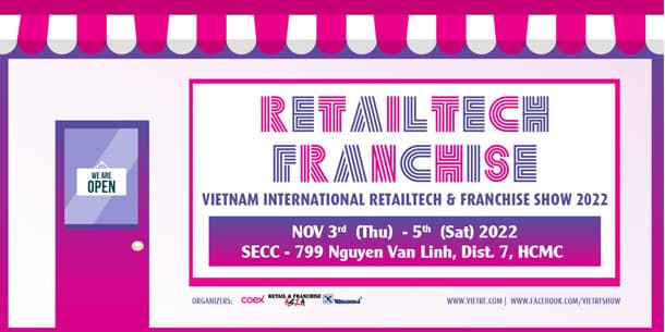 Triển lãm Công nghệ cửa hàng và nhượng quyền Thương hiệu - VIETRF 2022