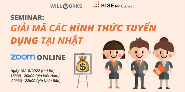 Seminar - Giải mã các hình thức tuyển dụng ở Nhật Bản