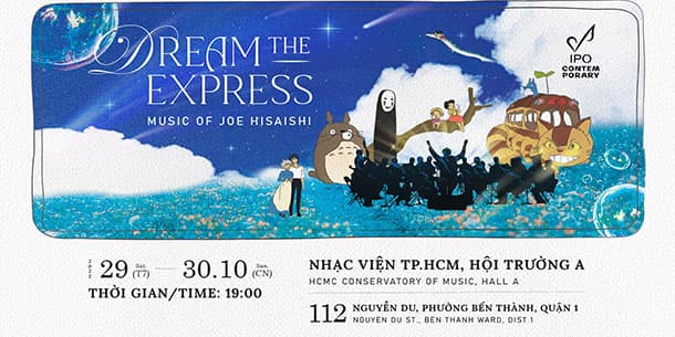 Sự kiện hòa nhạc GHIBLI: THE DREAM EXPRESS CONCERT
