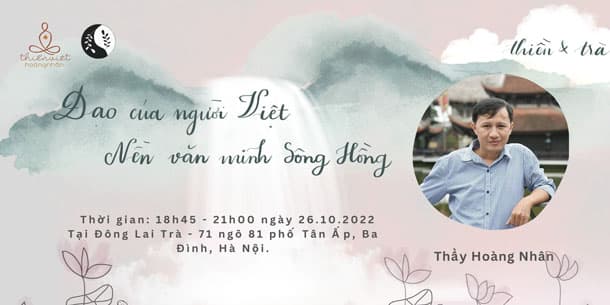 Thiền & Trà - Đạo của người Việt và Nền văn minh sông Hồng