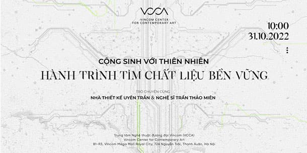 Trò chuyện "Cộng sinh với thiên nhiên: Hành trình tìm chất liệu bền vững"